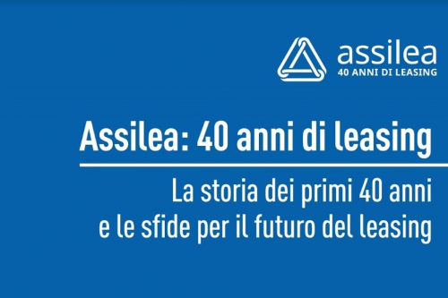 Assilea 40 anni di leasing